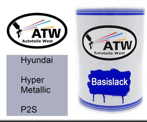 Hyundai, Hyper Metallic, P2S: 500ml Lackdose, von ATW Autoteile West.